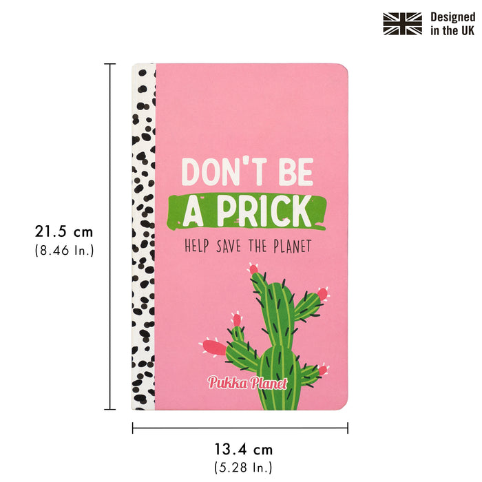 Pukka Planet Soft Cover Lined Notebook 'Don't be a Prick'